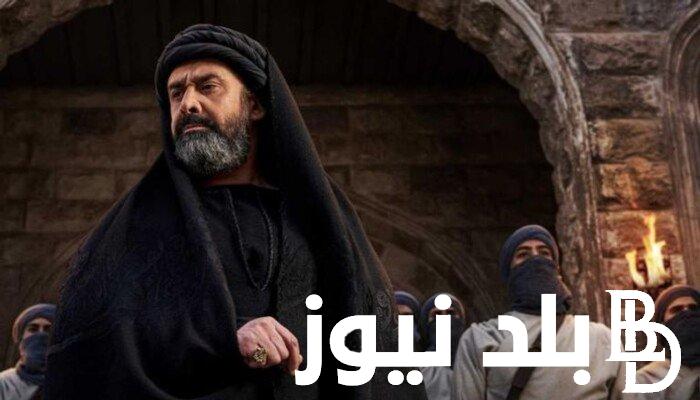 مسلسل الحشاشين حسن الصباح.. هل حسن الصباح السبب في قتل برزك أميد لـ ابنه ؟