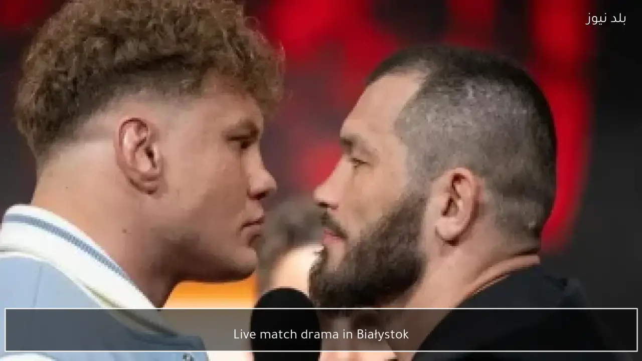 Live match drama in Białystok