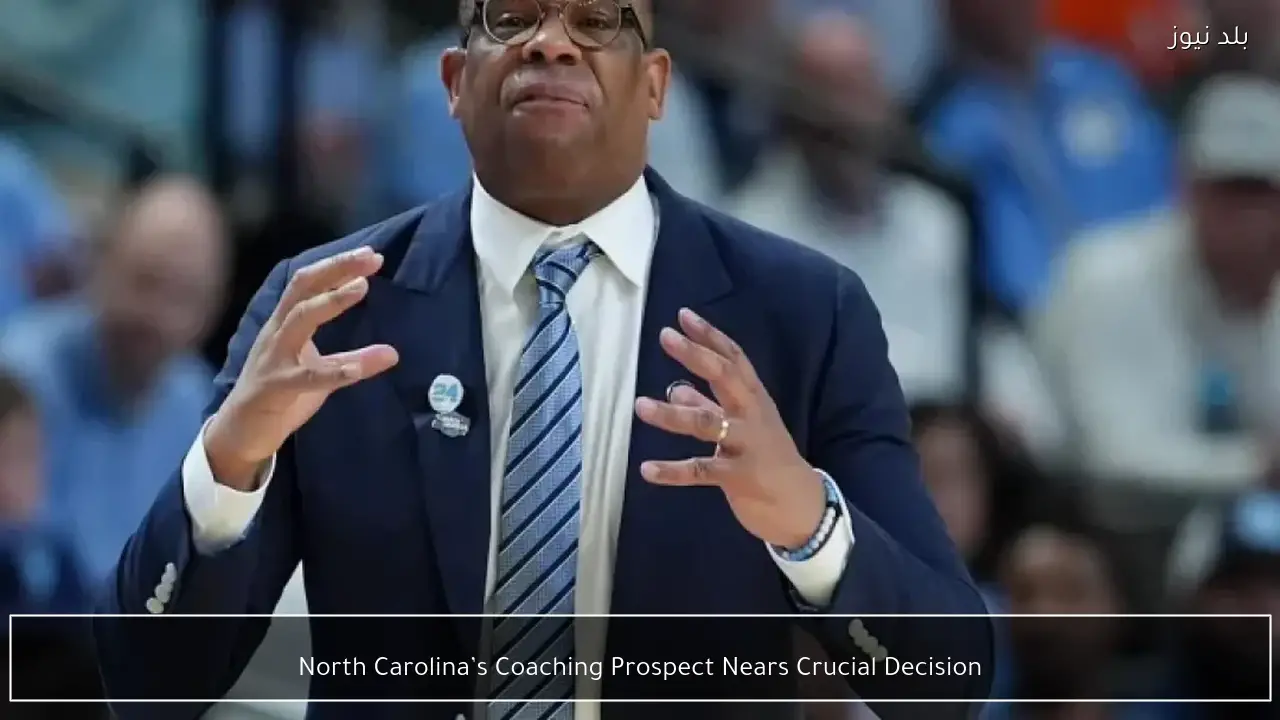 North Carolina’s Coaching Prospect Nears Crucial Decision
