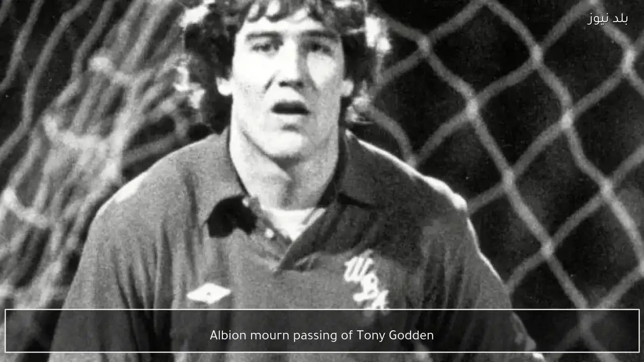 Albion mourn passing of Tony Godden